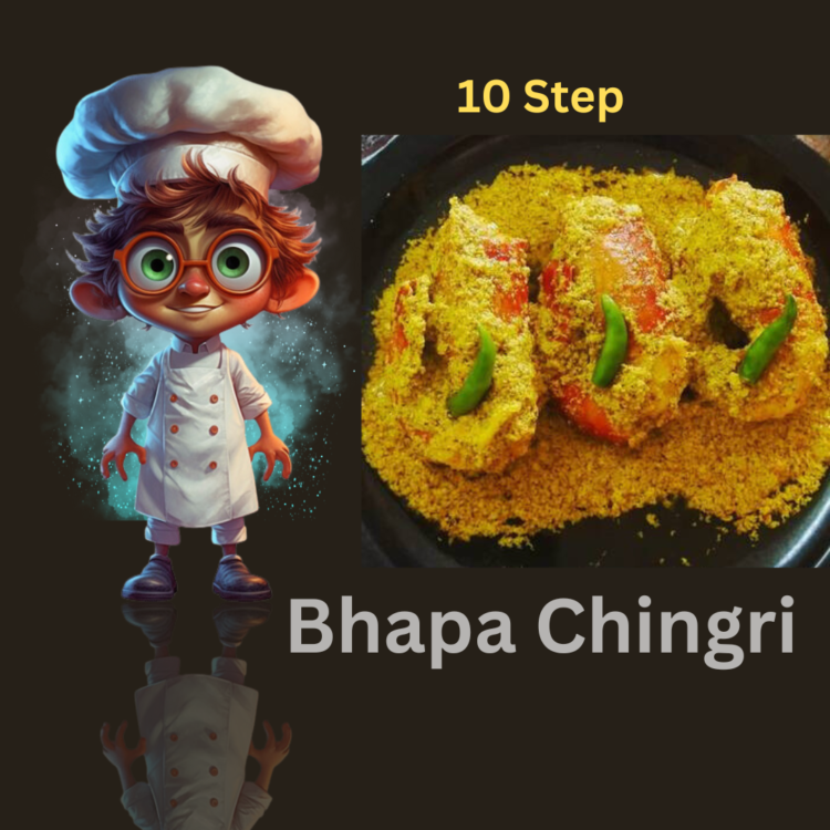 10 Steps Bhapa Chingri
